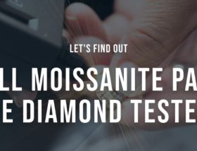 Does Moissanite Pass the Diamond Tester?